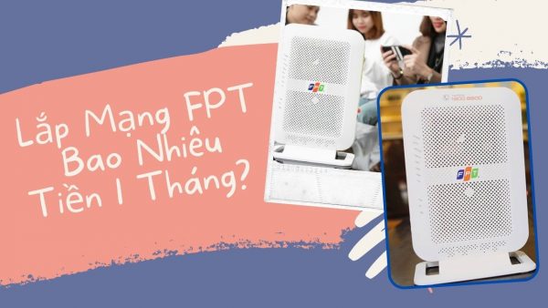 Bảng giá Lắp Mạng FPT Quảng Ninh Mới Nhất